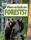 Where On Earth Are Forests - Book