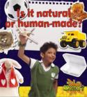 Is It Natural or Human Made? - Book