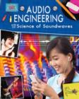 Audio Engineering and the Science of Soundwaves - Book