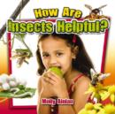 How are insects helpful? - Book