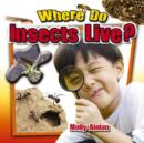 Where do insects live? - Book