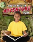 How to Write an Adventure Story - Book