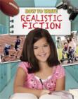 How to Write Realistic Fiction - Book