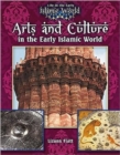 ARTS & CULTURE IN THE EARLY ISLAMIC WORL - Book