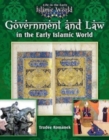 Government and Law in the Early Islamic World - Book