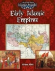 Early Islamic Empires - Book