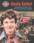 Amelia Earhart : Pioneering Aviator and Force for Women's Rights - Book