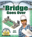 A Bridge Goes Over - Book