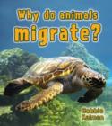 What Do Animals Migrate - Book