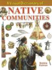A Visual Dictionary of  Native Communities - Book