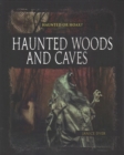 Haunted Woods Caves - Book