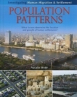 Population Patterns: What Factors Determine the Location and Growth of Human Settlements? - Book