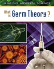 What Is Germ Theory? - Book