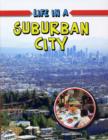 Life in a Suburban City - Book