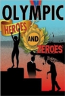 Olympic Heroes and Zeroes - Book