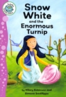 Snow White and the Enormous Turnip - Book