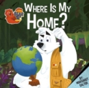 Where Is My Home? - Book
