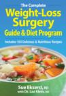 Complete Weight-loss Surgery Guide and Diet Program - Book