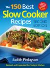 150 Best Slow Cooker Recipes - Book
