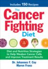 Cancer-Fighting Diet - Book