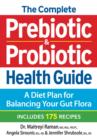 Complete Prebiotic and Probiotic Health Guide - Book