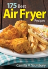 175 Best Air Fryer Recipes - Book