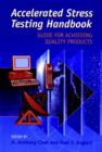 Accelerated Stress Testing Handbook : Guide for Achieving Quality Products - Book