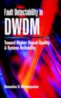 Fault Detectability in DWDM : Toward Higher Signal Quality and System Reliability - Book