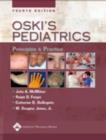 Oski's Solution : Oski's Pediatrics: Principles and Practice, Fourth Edition, Plus Integrated Content Website - Book