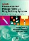Ansel's Pharmaceutical Dosage Forms and Drug Delivery Systems - Book