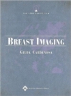 The Core Curriculum: Breast Imaging - Book
