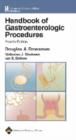 Handbook of Gastroenterologic Procedures - Book