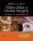 The Wills Eye Video Atlas of Ocular Surgery - Book