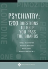 Psychiatry: 1,200 Questions to Help You Pass the Boards - Book