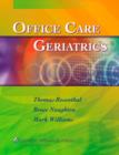 Office Care Geriatrics : The Essentials - Book