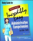 Medical Assisting Made Incredibly Easy: Administrative Competencies Study Guide - Book