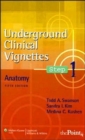 Underground Clinical Vignettes Step 1: Anatomy - Book