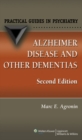 Alzheimer Disease and Other Dementias : A Practical Guide - Book