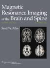 Magnetic Resonance Imaging of the Brain and Spine - Book