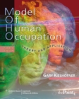 Model of Human Occupation : Theory and Application - Book