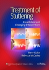 Treatment of Stuttering : Established and Emerging Interventions - Book