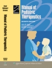 Manual of Pediatric Therapeutics - Book