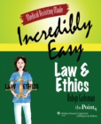 Medical Assisting Made Incredibly Easy: Law and Ethics - Book