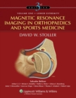Magnetic Resonance Imaging in Orthopaedics and Sports Medicine - Book