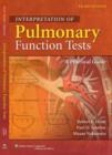 Interpretation of Pulmonary Function Tests : A Practical Guide - Book