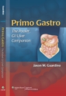 Primo Gastro: The Pocket GI/Liver Companion - Book