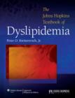 The Johns Hopkins Textbook of Dyslipidemia - Book