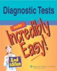 Diagnostic Tests Made Incredibly Easy! - Book