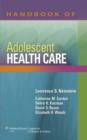 Handbook of Adolescent Health Care - Book