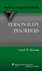 Personality Disorders : A Practical Guide - Book